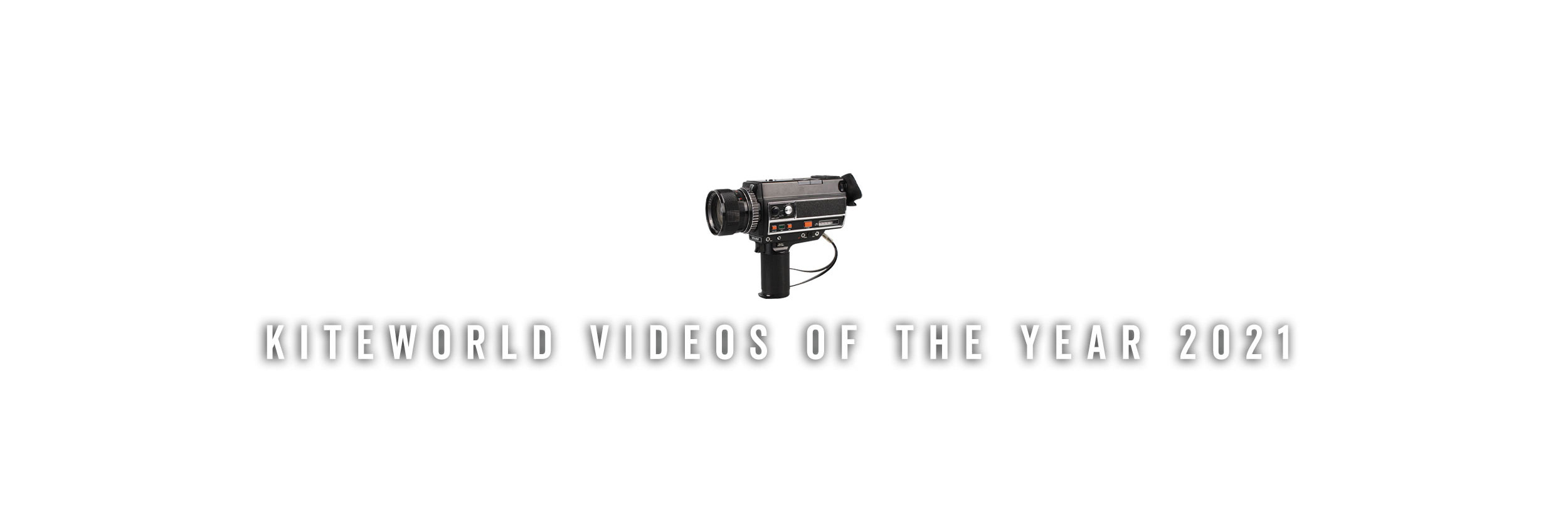 Kiteworld Videos of the Year 2021